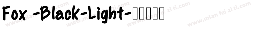Fox -Black-Light字体转换